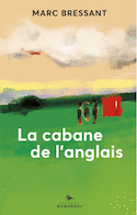 Cabane de l'anglais (La)